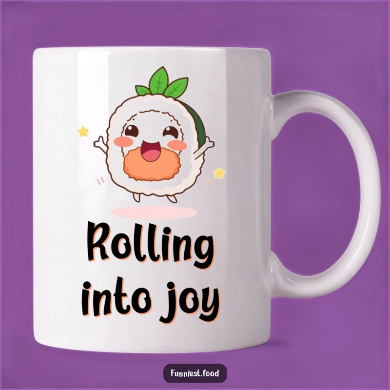 Funny Delighted Sushi Mug: Happy Dancer Rolls into Your Heart - A Fun Gift