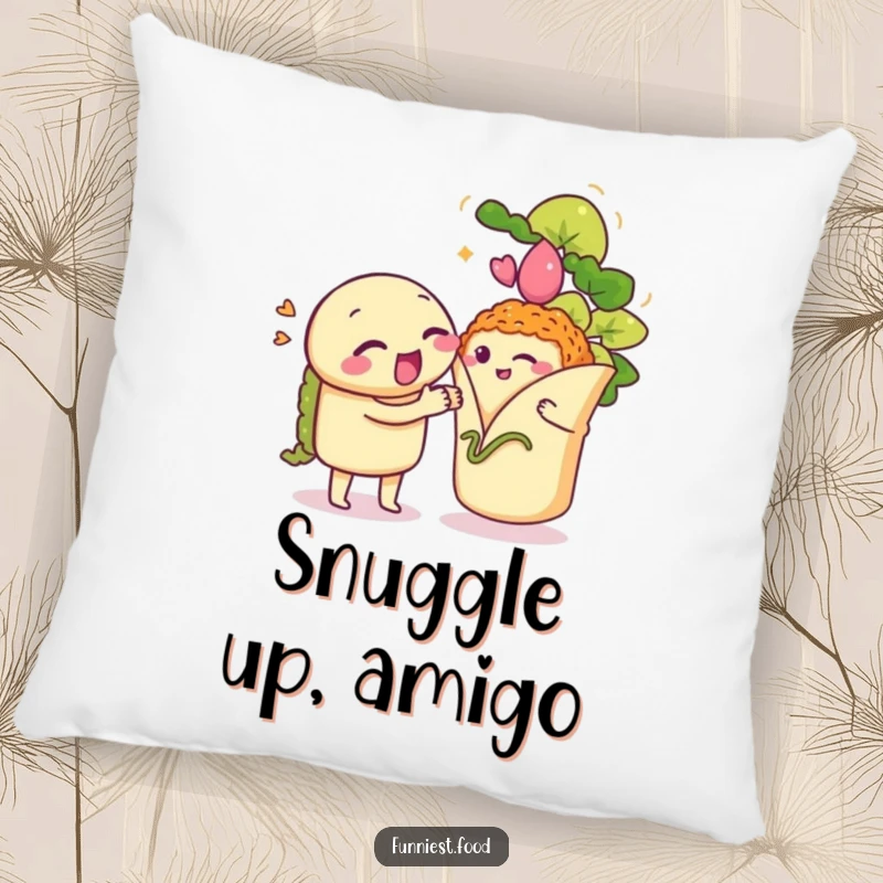 Funny Taco Pillow: A soft pillow featuring a winking taco serenading a shy burrito, perfect for cozying up.