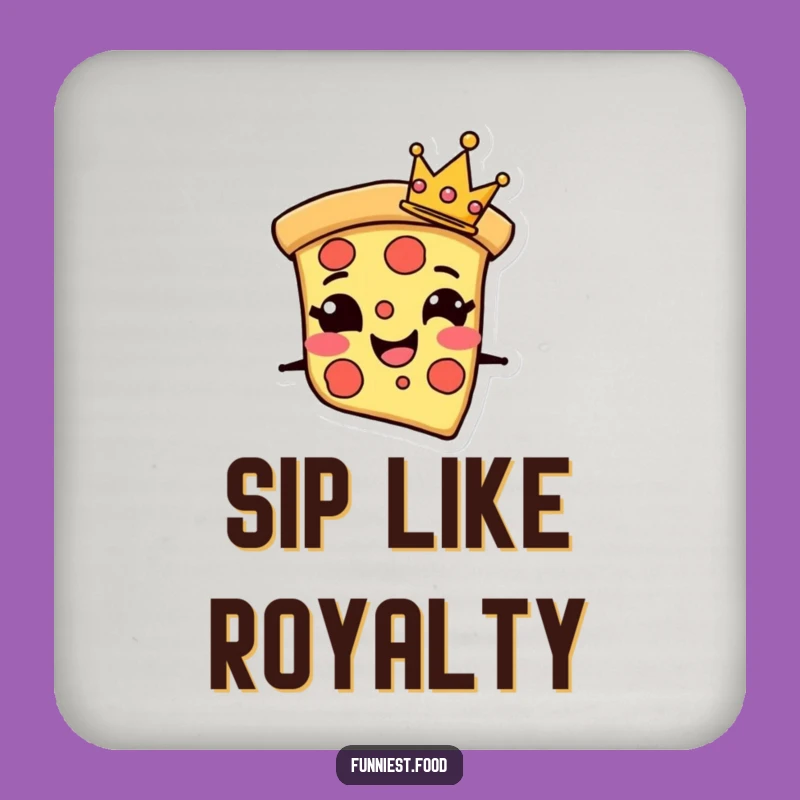 Funny Pizza Coaster: Crown Slice Art - Protect Surfaces Fun!