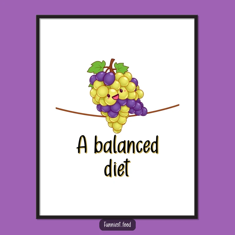 Funny Grape Tightrope Poster - Add Whimsy to Your Walls