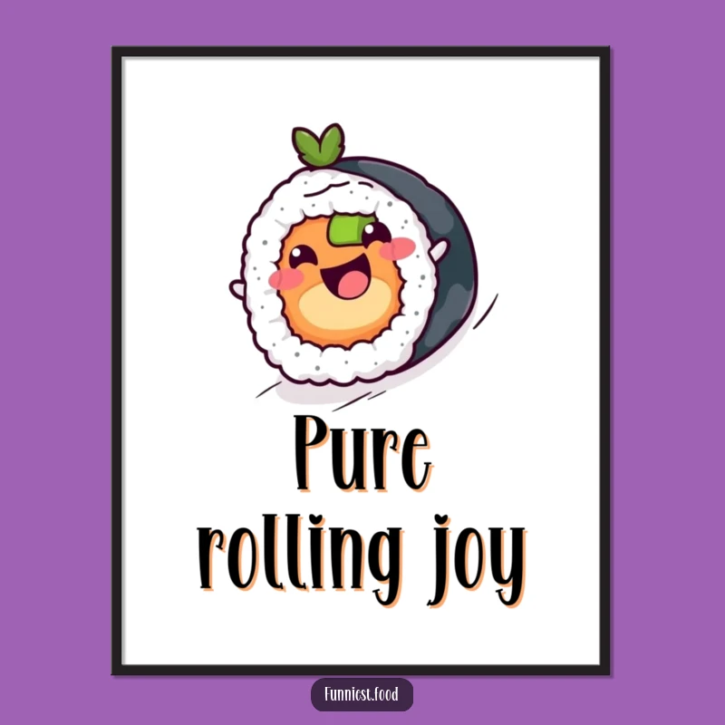 Funny Sushi Roll Poster - Cheerful Maki Rolling Downhill, Vibrant Funny Gift Decor