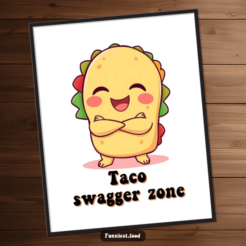 Funny laughing taco character with crossed arms on a poster, a humorous and vibrant wall art.