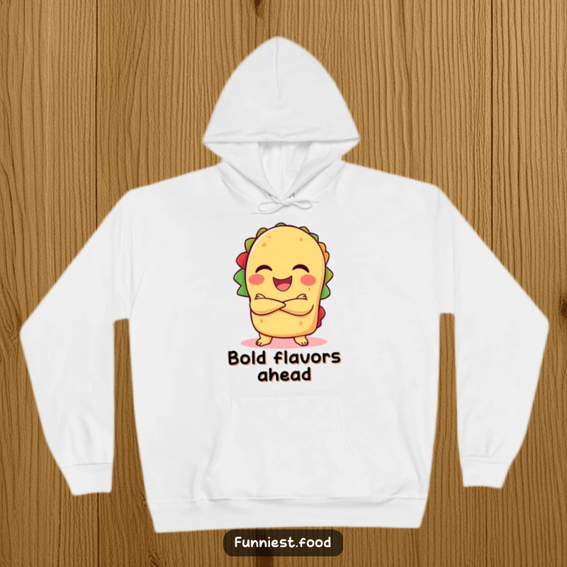 Funny laughing taco with crossed arms on a cozy hoodie, a humorous and confident piece of apparel.