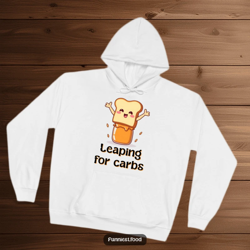 Funny Hoodie: A cheerful piece of toast soaring over a jam jar, designed for cozy humor.