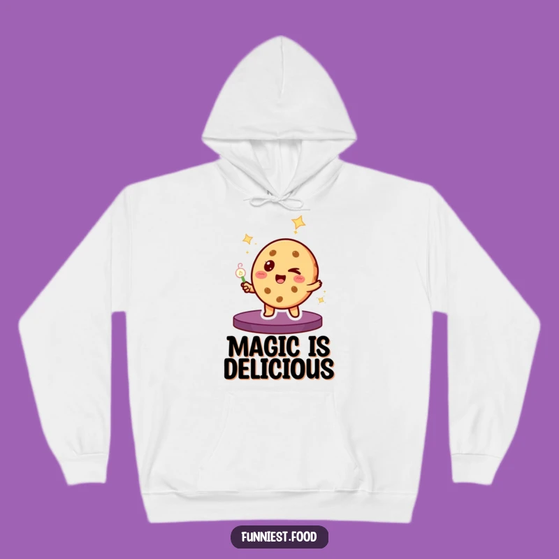 Funny Cookie Magic Hoodie: Cozy Up with Enchanted Baked Good Warmth