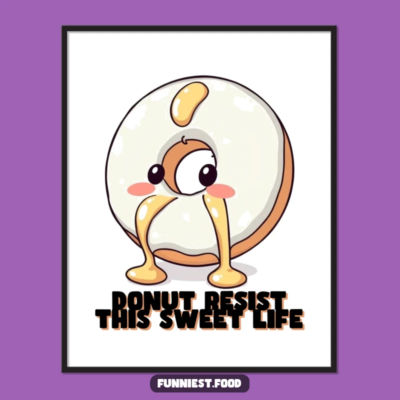 Free Printable Donut Drizzle Wall Art: Funny Downloadable Sweet Treat Decor