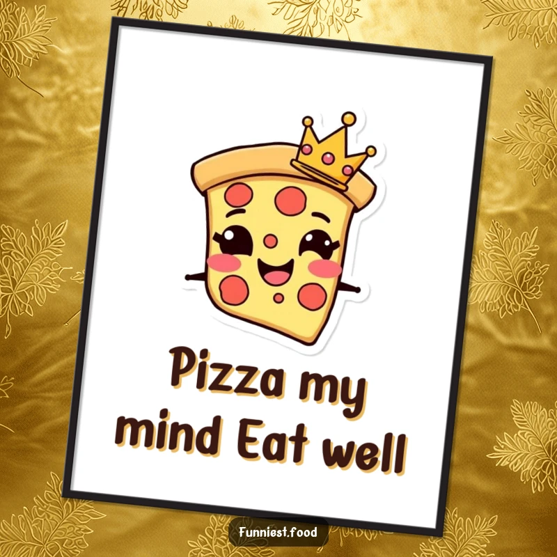 Funny Free Printable Wall Art: A grinning pizza slice character wearing a tiny crown, adding a whimsical and regal touch to decor.