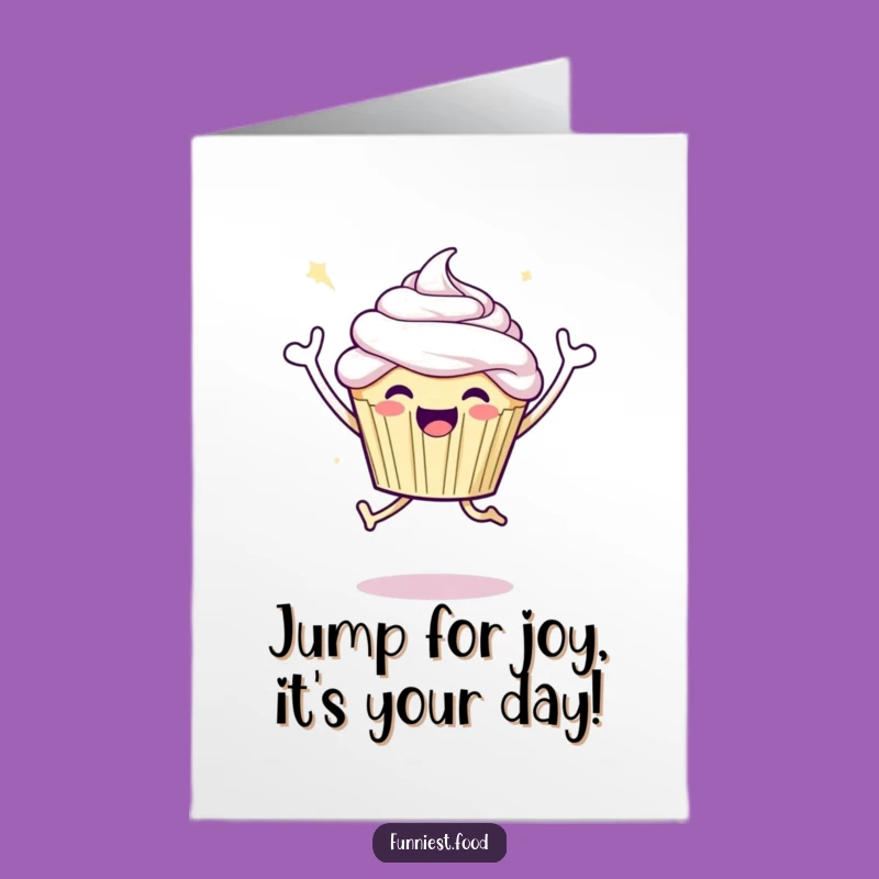 Free Printable Jumping Cupcake Birthday Card: Funny Downloadable Joyful Greeting