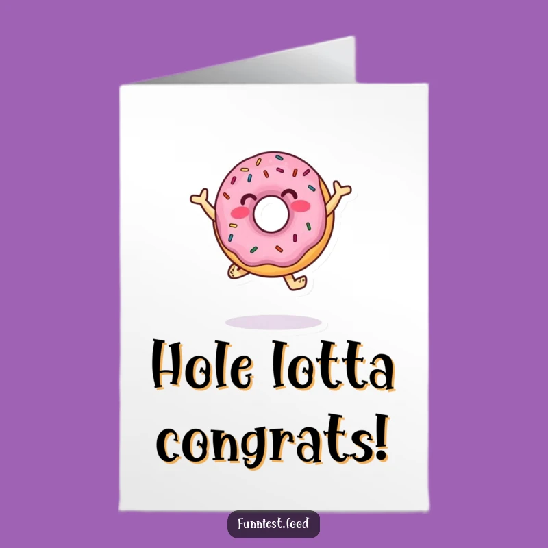 Free Printable Congrats Card: Dancing Donut, Sprinkle Celebration, Funny Downloadable Gift
