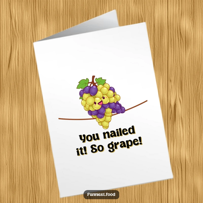 Funny Free Printable Congratulations Card: A giddy bunch of grapes skillfully performing a tightrope walk, celebrating a win.