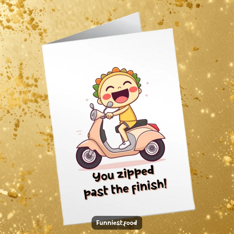 Funny Free Printable Congratulations Card: A laughing taco character rides a scooter with exaggerated speed lines, celebrating success.