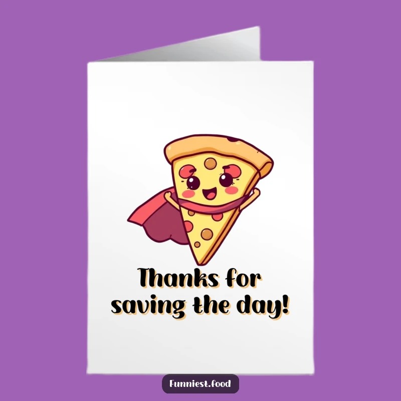 Free Printable Superhero Pizza Thank You Card - Funny Downloadable Gift of Gratitude