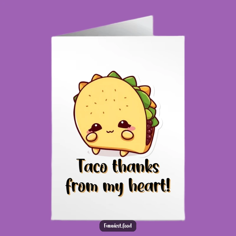 Free Printable Thank You Card: Shy Taco Thanks - Downloadable Gratitude