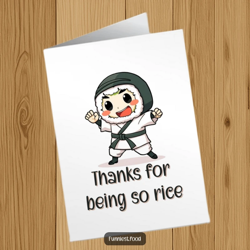 Funny Free Printable Thank You Card: A gleeful sushi roll performs a karate chop, a powerful thank you.