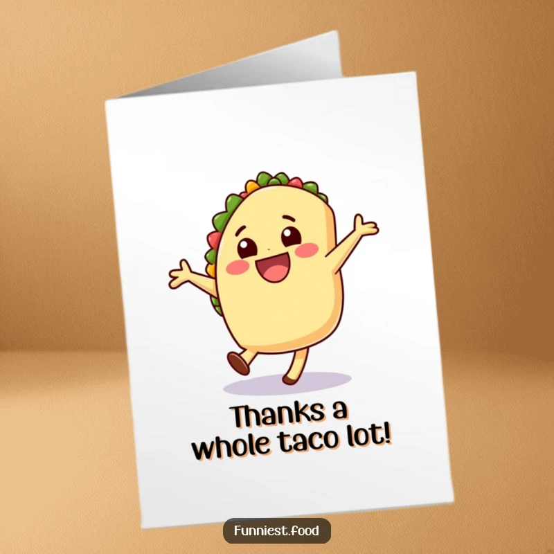 Funny Free Printable Thank You Card: A happy taco performing a celebratory cartwheel, expressing immense gratitude.
