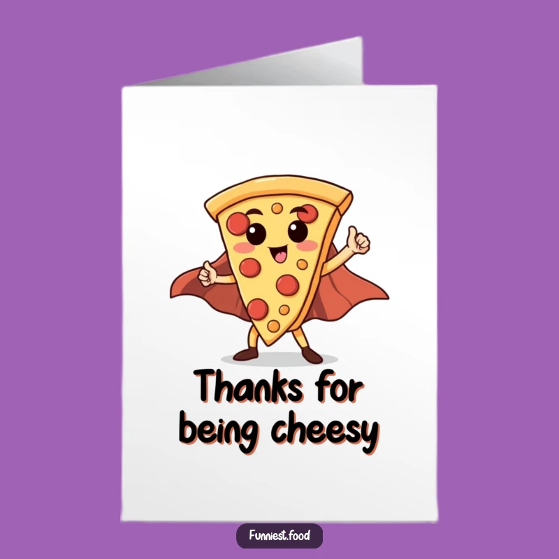 Free Printable Hero Pizza Thank You Card: Funny Downloadable
