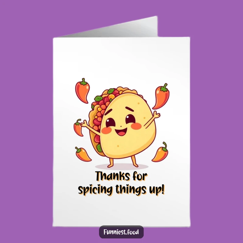 Free Printable Thank You Card: Juggling Taco Thanks - Hilarious Foodie Gratitude - Print Now!