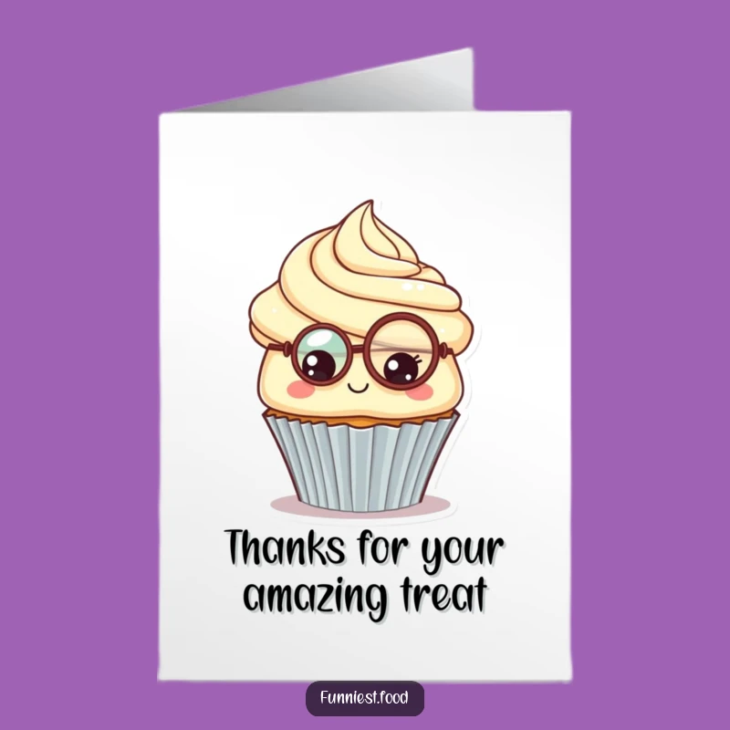 Free Printable Thank You Card: Proud Cupcake - Humorous Downloadable Gift!