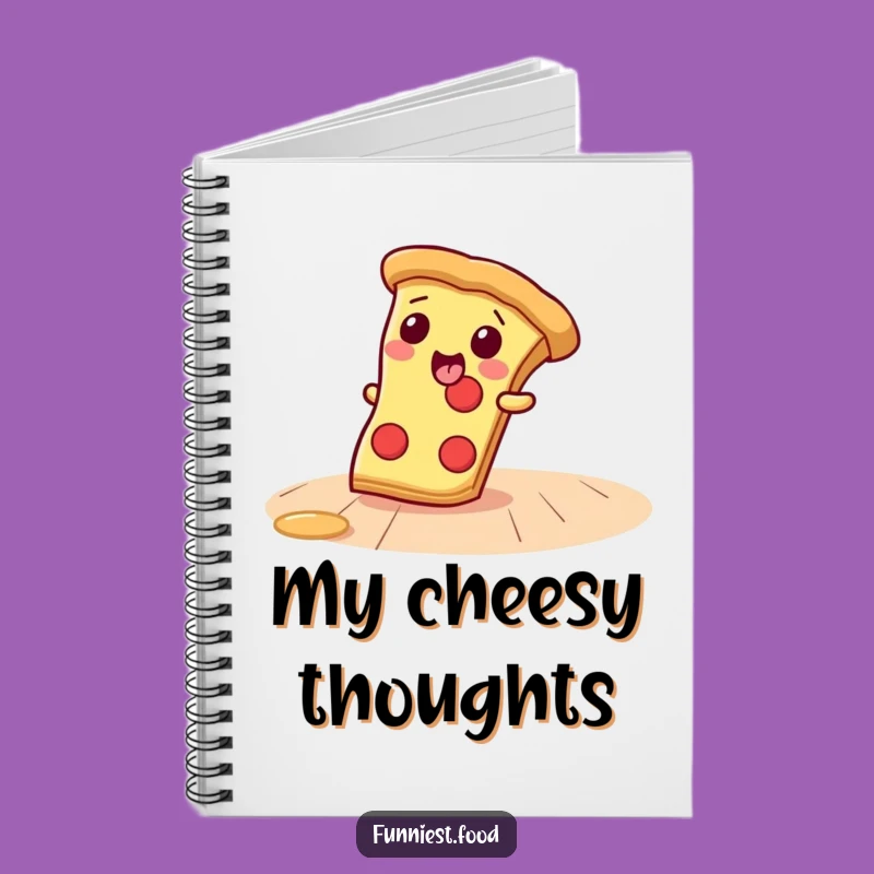 Funny Pizza Slice Notebook: Jot Down Your Thoughts With Flavor