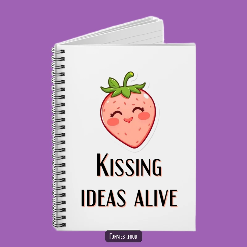 Funny Strawberry Kiss Notebook: Jot Down Ideas with This Cheerful Fruit Cover