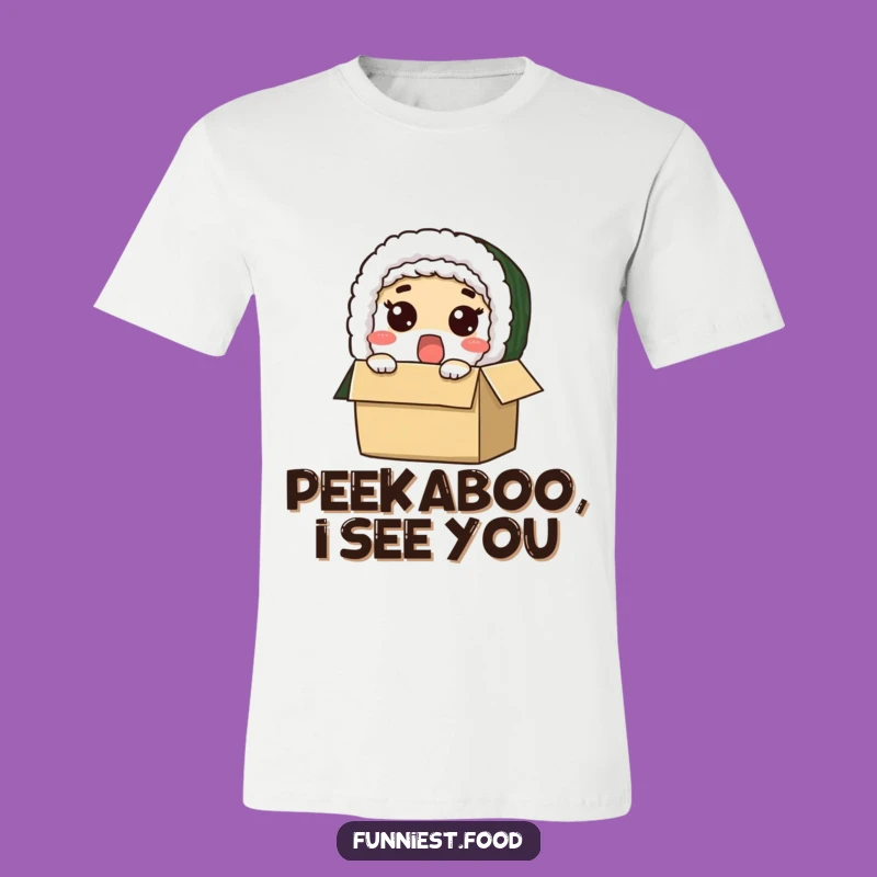 Funny Surprised Sushi Roll T-Shirt A Hilarious Foodie Tee Gift