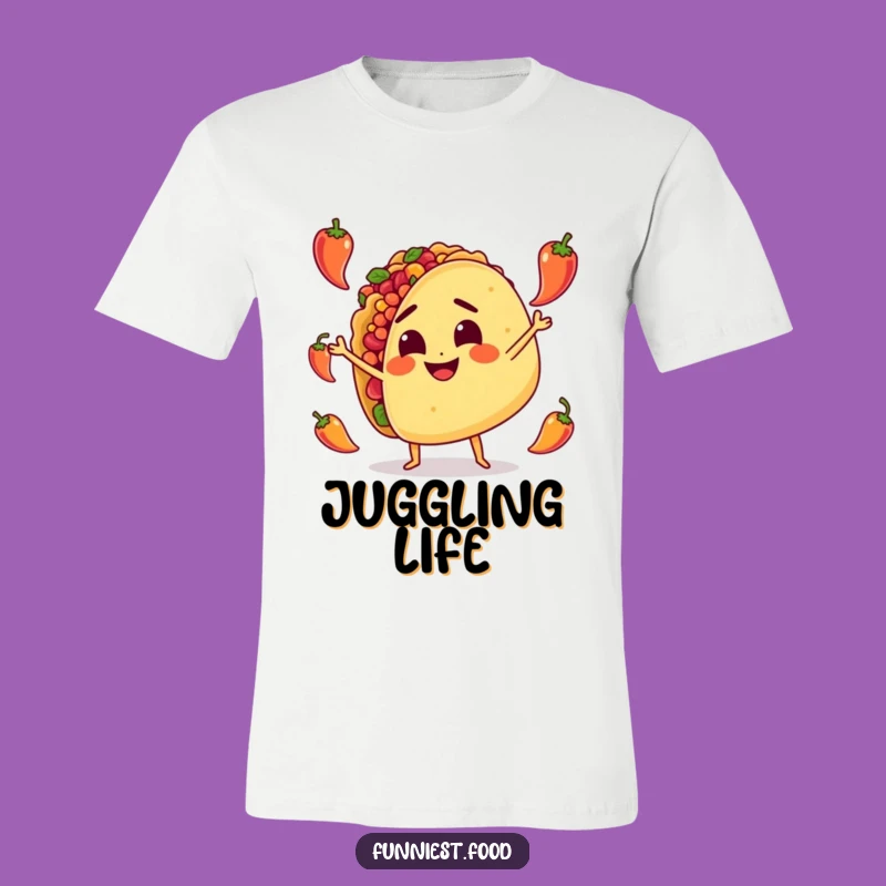 Funny Taco Juggling T-Shirt: Spicy Character, Hilarious Foodie Apparel Gift
